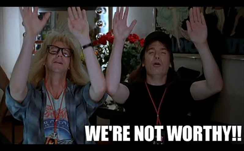 From the “We’re Not Worthy” Dept: